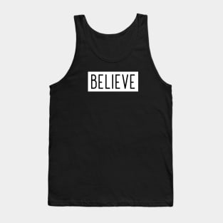 BELIEVE Positive Thoughts T-shirt Tank Top